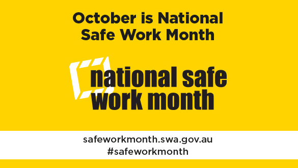 National Safe Work Month